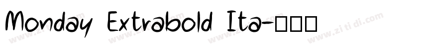 Monday Extrabold Ita字体转换